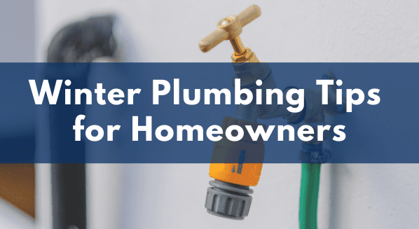 Winter Plumbing Tips for Homeowners